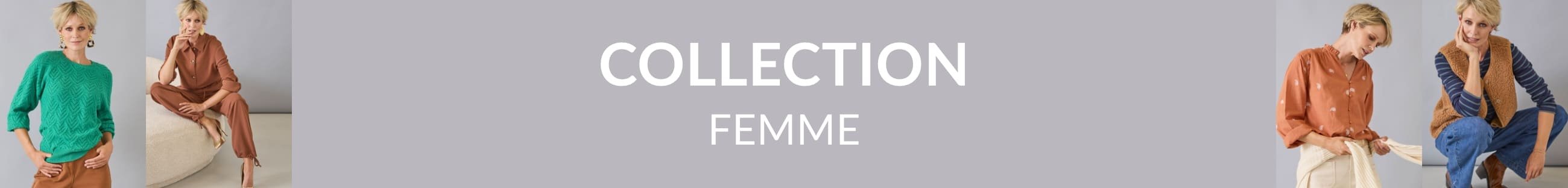 Collection Femme