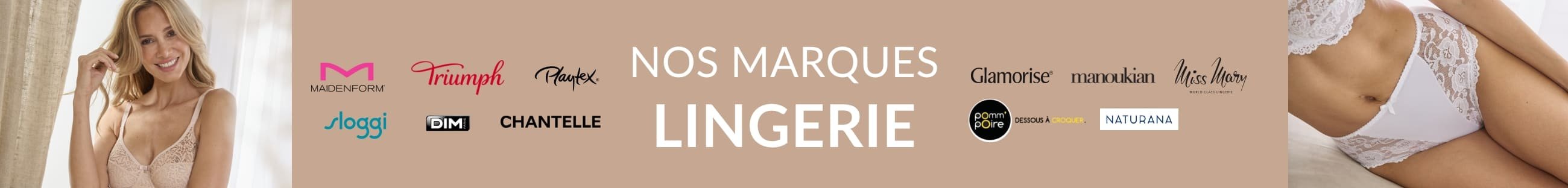 Nos marques lingerie