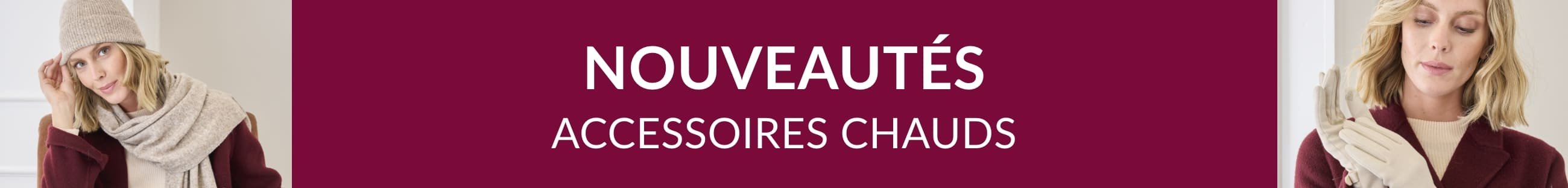 Accessoires chauds