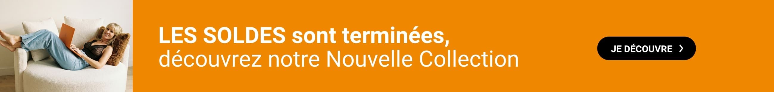 Découvrez notre nouvelle collection