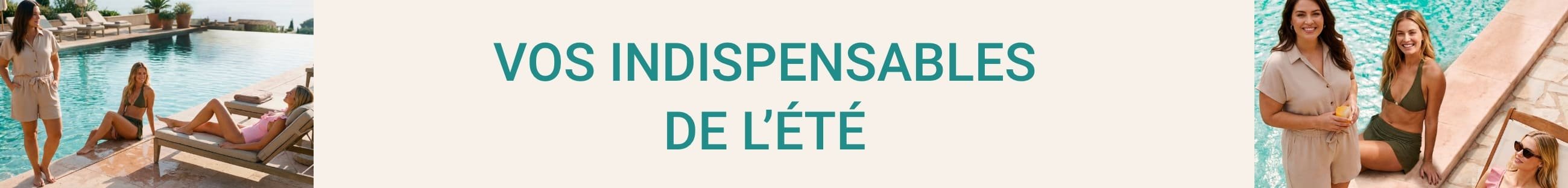 Les indispensables de l'été