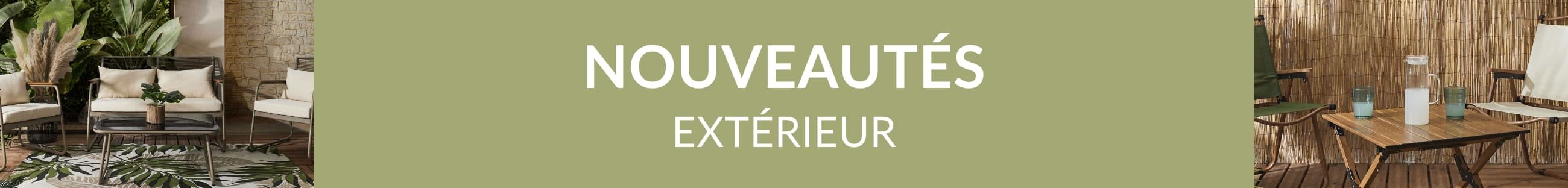 Nouveautés extérieur