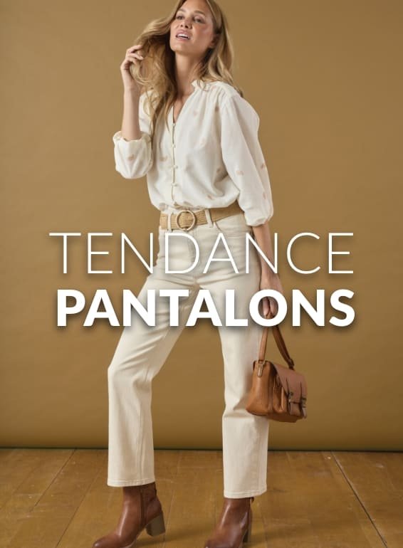 Tendance pantalon
