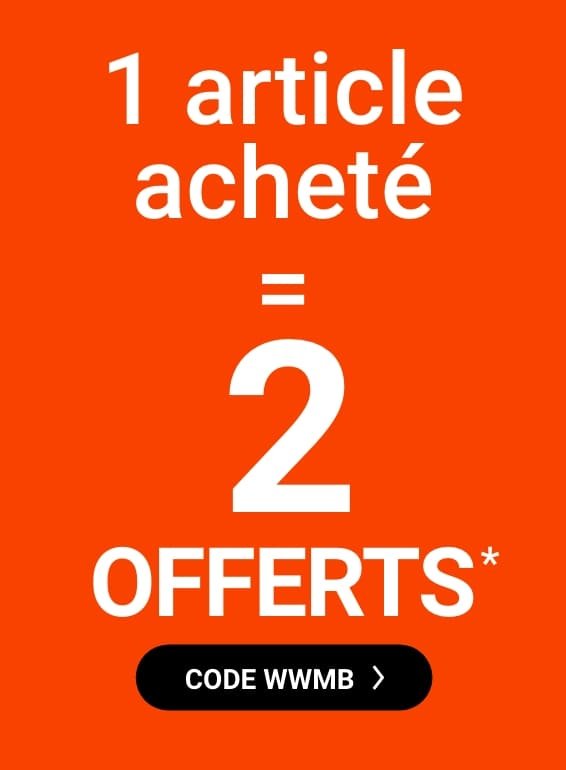 1 article acheté = 2 offerts Code WWMB