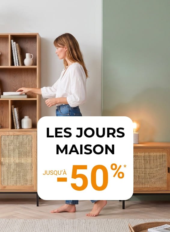 Jours maison Jusqu'à -50%