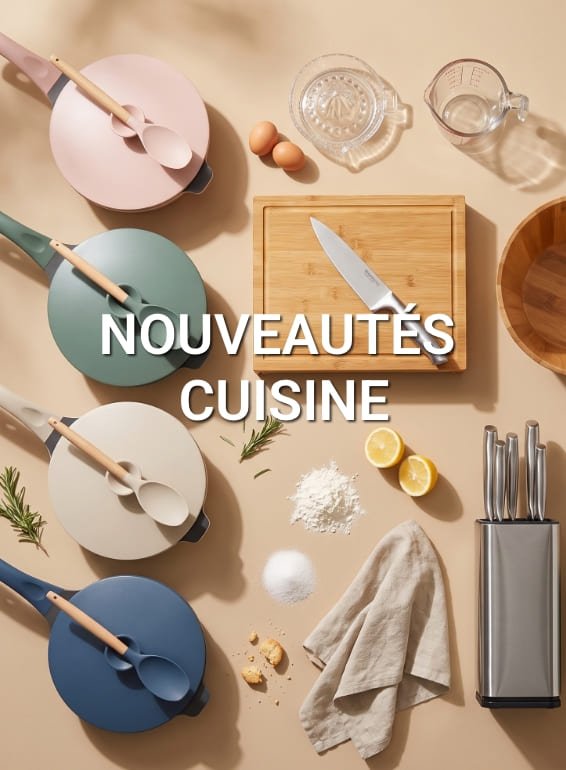 Nouveautés cuisine