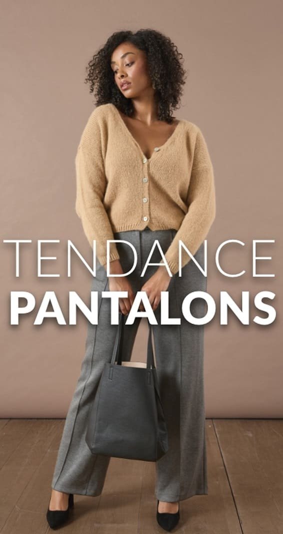 Tendance pantalon