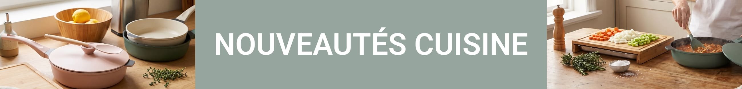 Nouveautés cuisine